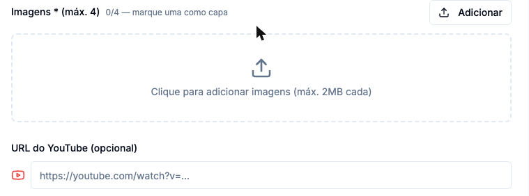 Bloco de imagens da campanha com limite de quatro arquivos e o campo opcional de URL do YouTube
