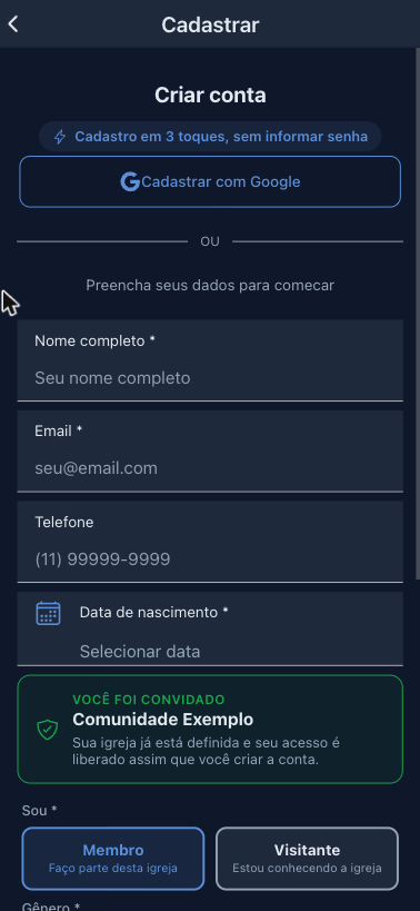 Tela de cadastro do aplicativo com o aviso “Você foi convidado — Comunidade Exemplo” no lugar do seletor de igreja