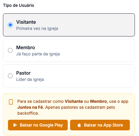 Seleção do tipo de usuário com as opções Visitante, Membro e Pastor