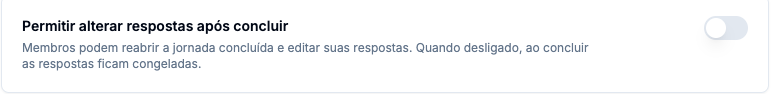 Chave Permitir alterar respostas após concluir, desligada, com a explicação de que as respostas ficam congeladas ao concluir