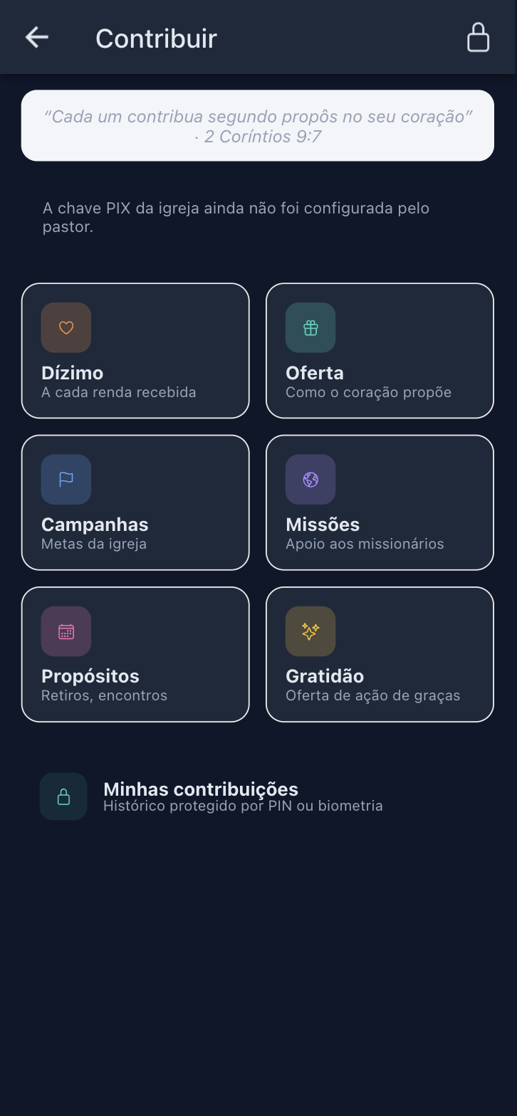 Tela Contribuir do aplicativo com versículo, aviso de chave PIX não configurada, os seis tipos de contribuição e o acesso a Minhas contribuições
