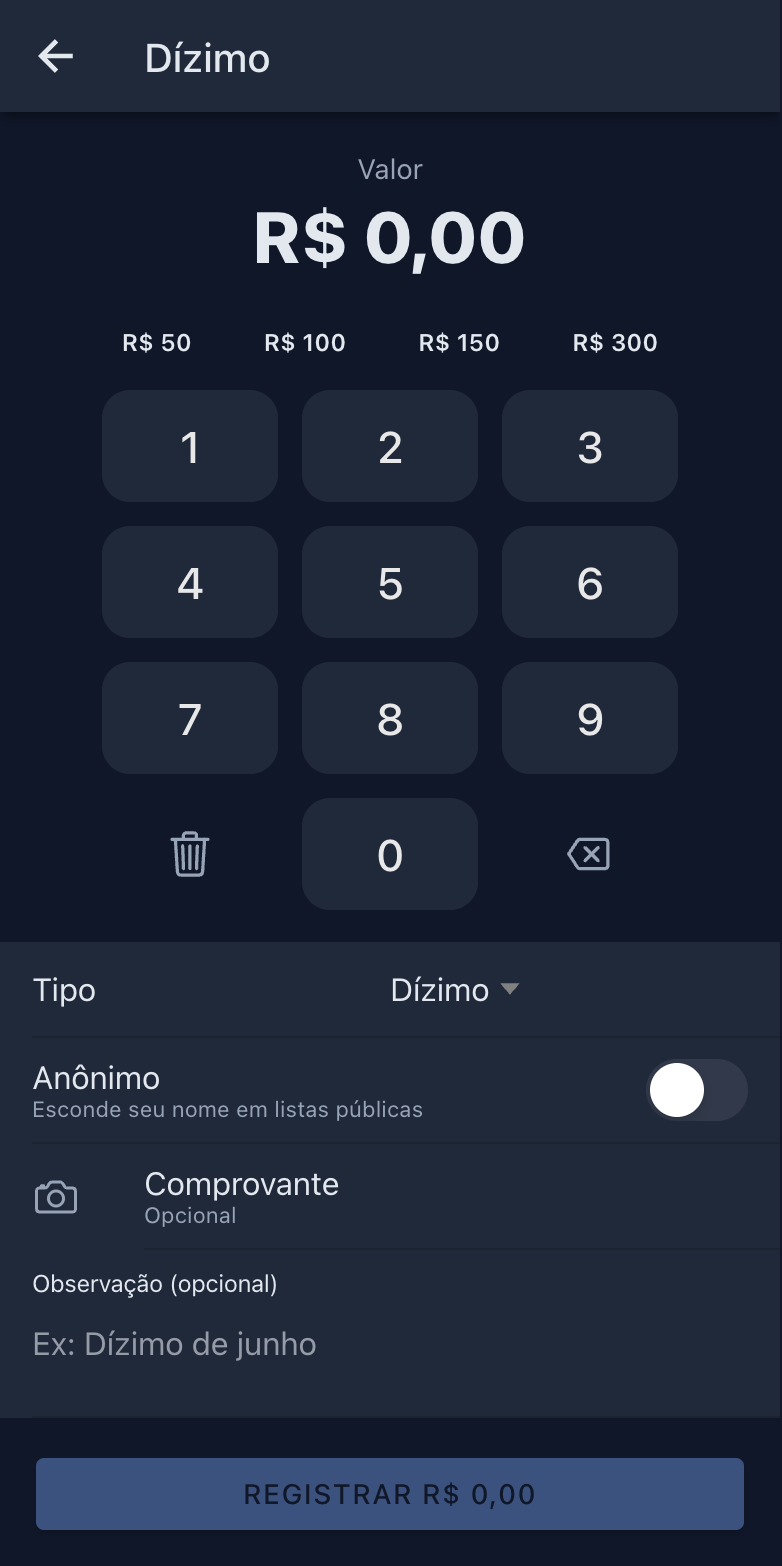Tela de registro de dízimo no aplicativo com teclado numérico, valores sugeridos, tipo, chave anônimo, comprovante opcional e observação
